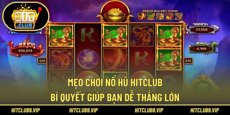 Mẹo chơi nổ hũ